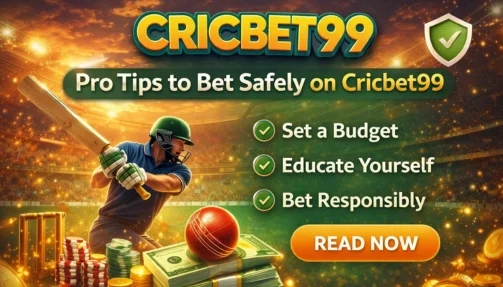 Pro Tips to Bet Safely on Cricbet99